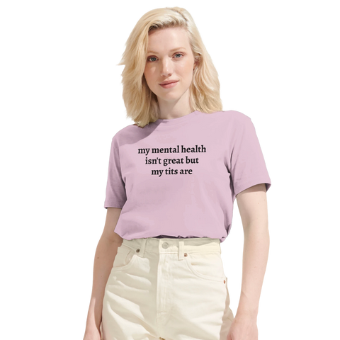 Mental hälsa bröst t-shirt rolig citat dammodell