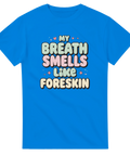 Klarblå t-shirt med humoristisk text i rundad och mjuk stil