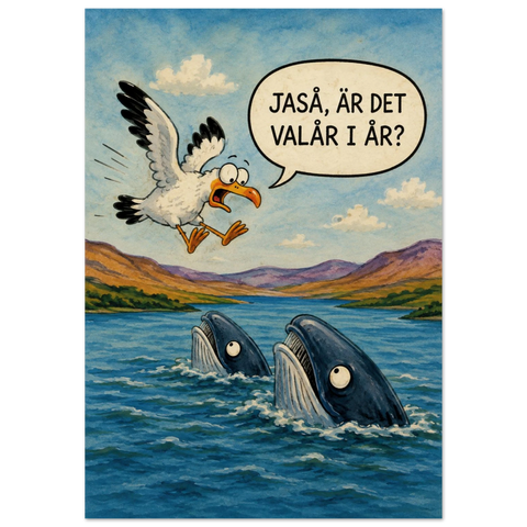 Humoristisk illustration av två valar och en mås – poster med ordvits