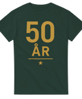 Grön t-shirt med guldig text "50 ÅR" och en liten stjärna under.