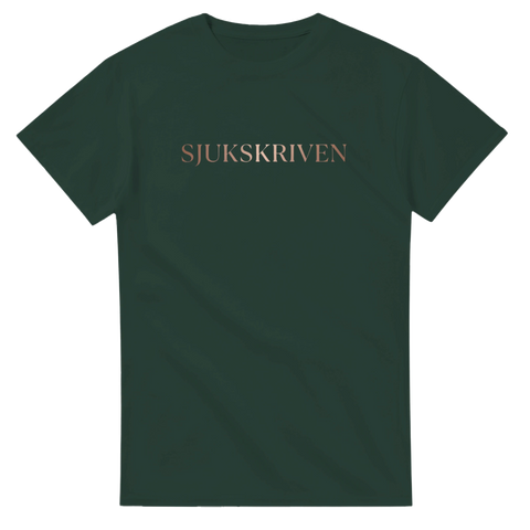 Minimalistiskt texttryck Sjukskriven i guldaktig ton på mörkgrön t-shirt