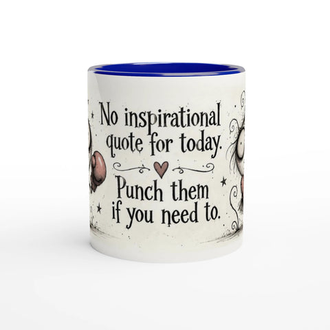 Mugg med texten No inspirational quote for today och figurer med boxningshandskar.