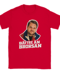 Porträtt av man med skägg och halsduk, text "BÄTTRE ÄN BRORSAN" på röd t-shirt.