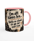 Mugg med texten Om allt känns bra och svartvit retroillustration.