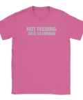 Rosa t-shirt med kaxigt citat om att lära sig spelet