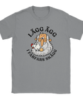 Grå t-shirt med farfar, en höna och texten ”Lägg ägg i farfars skägg”.