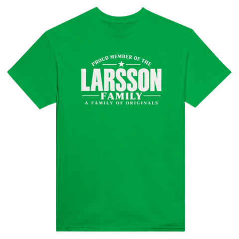 Grön t-shirt med texten Larsson – A Family of Originals