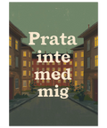 Illustration av en symmetrisk innergård med tända fönster och texten Prata inte med mig i förgrunden.