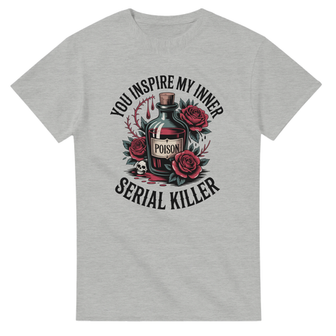 Gothic streetwear design med texten You Inspire My Inner Serial Killer – grå t-shirt