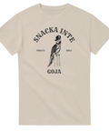 T-shirt Original - Snacka inte goja – t-shirt med unikt designtryck