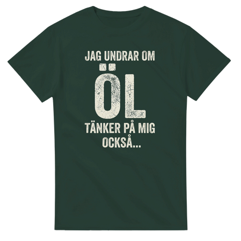 Humoristiskt textmotiv för ölentusiaster på en mörkgrön t-shirt i bomull