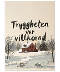 Illustration av ett litet rött hus i ett snötäckt vinterlandskap med texten Tryggheten var villkorad i svart penselstil.