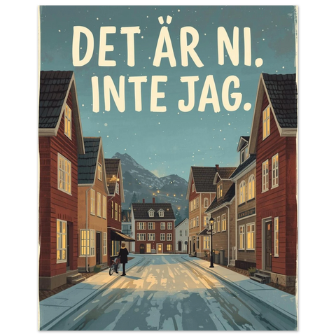 Grafisk poster med snöig gata, varma gatlyktor och humoristiskt citat om skuld.
