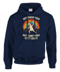 Hoodie med Not Diagnosed But Something Isn't Right-tryck