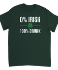 0% Irish, 100% Drunk" text med klöver på mörkgrön t-shirt.