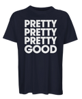 Minimalistisk textdesign Pretty Pretty Pretty Good på marinblå oversized t-shirt