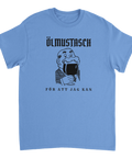 Ölmustasch t-shirt med tecknad gubbe som dricker öl och texten "FÖR ATT JAG KAN" på ljusblå bomull.