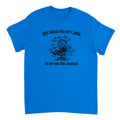 Humoristisk design för kontoret med snurrstolstema – t-shirt med citat
