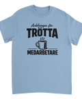 Satiriskt tryck "Avdelningen för TRÖTTA MEDARBETARE" med kaffekopp på ljusblå t-shirt.