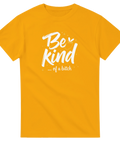 Gulligt bi-motiv med oväntad text Be Kind of a Bitch – gul t-shirt