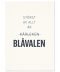 Textposter med citatet Störst av allt är Blåvalen – rolig minimalistisk poster