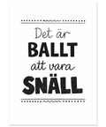 Närbild på lekfull textposter för barnrum med citat om snällhet och dekorativa prickar och våglinjer