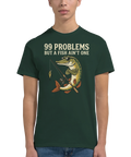 T-shirt med motivet 99 Problems But a Fish Ain’t One