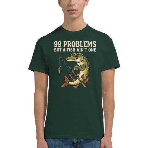 T-shirt med motivet 99 Problems But a Fish Ain’t One
