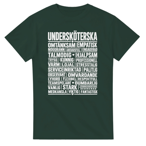 T-shirt med ordet Undersköterska och egenskaper som omtänksam, hjälpsam och lyhörd
