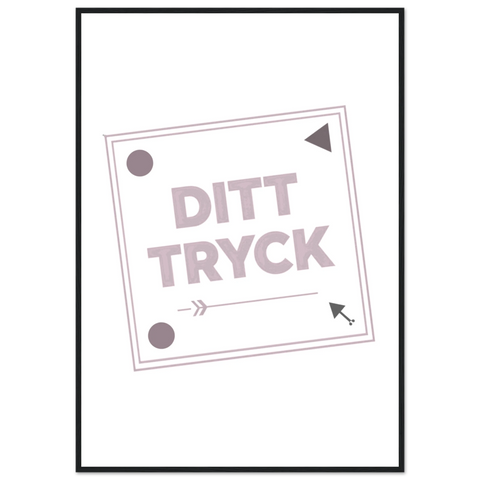 Egendesignad poster med minimalistisk text i en klassisk svart träram