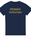 Kaxig politisk t-shirt med guldtext Stoppa Tidöavtalet på marinblå bas