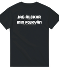 Svart t-shirt med humoristisk textdesign om kärlek och närhet