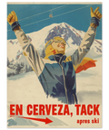 Vintage affisch med en skidåkare som jublar framför snöklädda berg med texten En cerveza tack och apres ski.