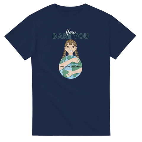 Funny meme t-shirt – how dare you