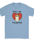 Ljusblå t-shirt med skämtsamt kattmotiv och texten Still My Valentine