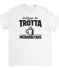 Avdelningen för Trötta Medarbetare" text med kaffekopp på vit t-shirt.