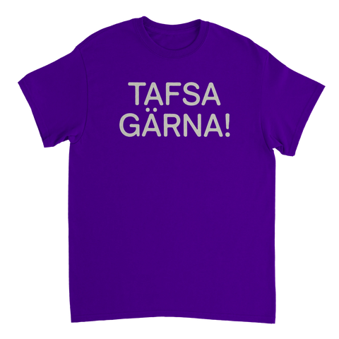 T-shirt med texten Tafsa gärna!