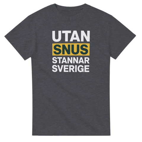 Textbaserat tryck Utan snus stannar Sverige på mörkgrå t-shirt