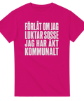Roligt citat om kollektivtrafik på en ceriserosa t-shirt