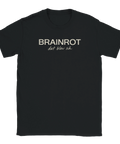 Svart t-shirt med grafisk text som beskriver ett tillstånd av brainrot