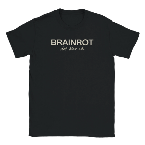 Svart t-shirt med grafisk text som beskriver ett tillstånd av brainrot