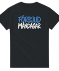Produktbild 3 av rolig t-shirt med texten Förbjud måndagar