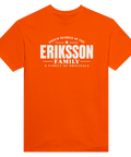Orange t-shirt med texten Eriksson – A Family of Originals