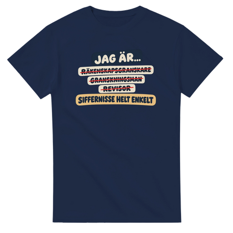 T-shirt med överstrukna yrkestitlar och texten Siffernisse helt enkelt