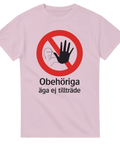Gammaldags svensk varningsskylt som grafiskt tryck – rolig t-shirt med nostalgi