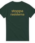 Stilren design med texten Stoppa rasisterna – t-shirt med politisk åsikt