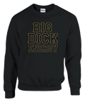 Svart sweatshirt med Big Dick Energy tryckt i guldiga konturer