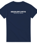 Marinblå t-shirt med provokativt budskap om heckler's veto