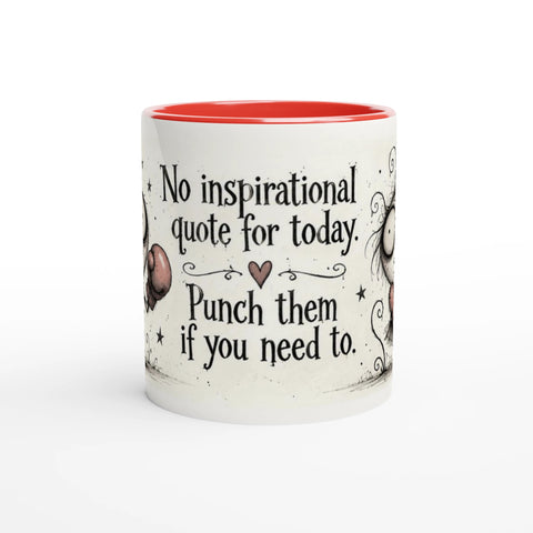 Mugg med texten No inspirational quote for today och figurer med boxningshandskar.