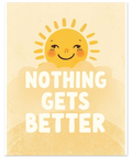 Närbild på en grafisk poster med en glad sol, pastellfärger och ironisk text om realism och optimism.